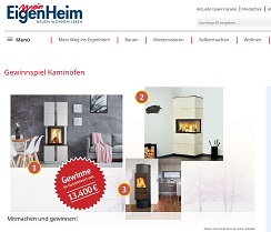 Kaminofen Gewinnspiel, Mein EigenHeim Gewinnspiel